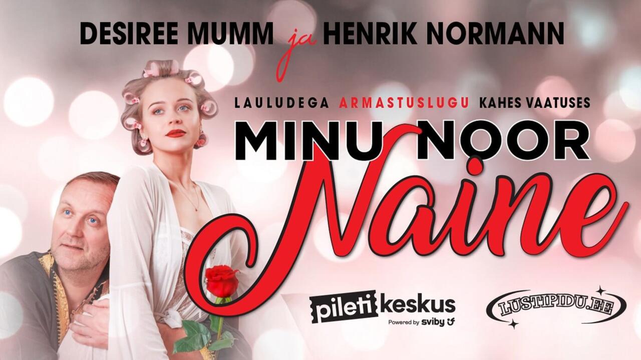 Etendus “Minu noor naine”